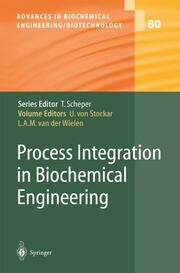 Process Integration in Biochemical Engineering