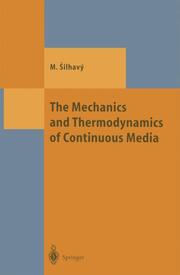 The Mechanics and Thermodynamics of Continuous Media