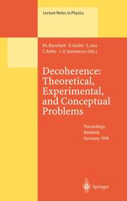 Decoherence: Theoretical, Experimental, and Conceptual Problems