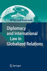 Diplomacy and International Law in Globalized Relations - Cover