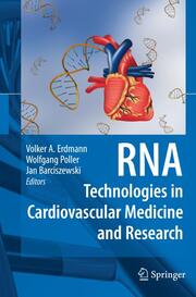 RNA Technologies in Cardiovascular Medicine and Research