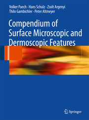 Compendium of Surface Microscopic and Dermoscopic Features