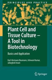Plant Cell and Tissue Culture - A Tool in Biotechnology