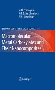 Macromolecular Metal Carboxylates and Their Nanocomposite - Cover