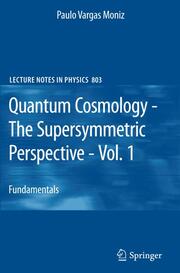 Quantum Cosmology - The Supersymmetric Perspective 1