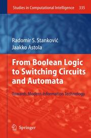 From Boolean Logic to Switching Circuits and Automata