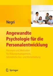 Angewandte Psychologie für die Personalentwicklung. Konzepte und Methoden für Bildungsmanagement, betriebliche Aus- und Weiterbildung - Abbildung 1