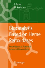 Biocatalysis Based on Heme Peroxidases - Abbildung 1