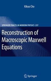 Reconstruction of Macroscopic Maxwell Equations