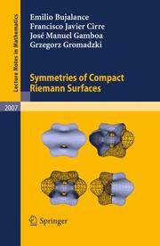 Symmetries of Compact Riemann Surfaces - Cover