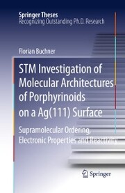 STM Investigation of Molecular Architectures of Porphyrinoids on a Ag(111) Surface - Cover