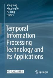 Temporal Information Processing Technology and Its Applications - Cover