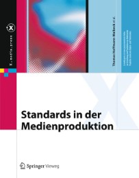 Standards in der Medienproduktion - Abbildung 1