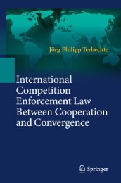 International Competition Enforcement Law Between Cooperation and Convergence - Abbildung 1