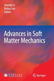 Advances in Soft Matter Mechanics