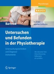 Physiotherapie Basics: Untersuchen und Befunden in der Physiotherapie - Cover
