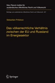 Das völkerrechtliche Verhältnis zwischen der EU und Russland im Energiesektor