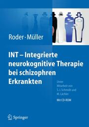 INT - Integrative Neurokognitive Therapie bei schizophren Erkrankten
