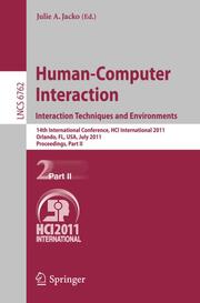 Human-Computer Interaction: Interaction Techniques and Environments
