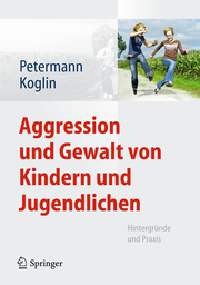 Aggression und Gewalt von Kindern und Jugendlichen - Cover