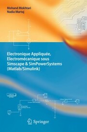 Electronique Appliquée, Electromécanique sous Simscape & SimPowerSystems (Matlab/Simulink) - Cover