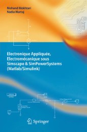 Electronique Appliquée, Electromécanique sous Simscape & SimPowerSystems (Matlab/Simulink) - Abbildung 1