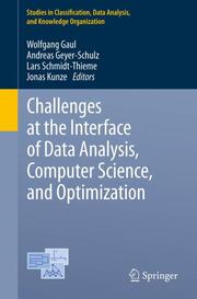 Challenges at the Interface of Data Analysis, Computer Science, and Optimization - Cover