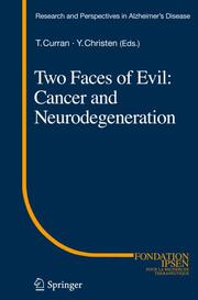 Two Faces of Evil: Cancer and Neurodegeneration - Cover