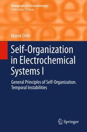 Self-Organisation in Electrochemical Systems I