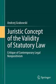 Juristic Concept of the Validity of Statutory Law