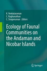 Ecology of Faunal Communities on the Andaman and Nicobar Islands