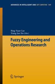 Fuzzy Engineering and Operations Research