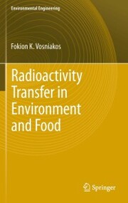 Radioactivity Transfer in Environment and Food