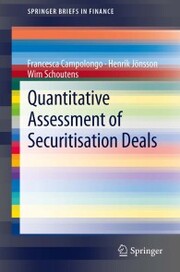 Quantitative Assessment of Securitisation Deals