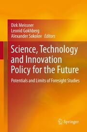 Science, Technology and Innovation Policy for the Future