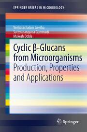 Cyclic -Glucans from Microorganisms