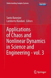 Applications of Chaos and Nonlinear Dynamics in Science and Engineering - vol.3