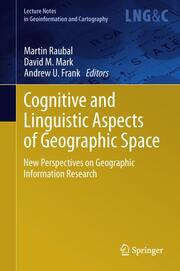 Cognitive and Linguistic Aspects of Geographic Space