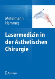 Lasermedizin in der Ästhetischen Chirurgie - Abbildung 1