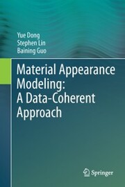 Material Appearance Modeling: A Data-Coherent Approach - Cover