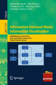 Information Retrieval Meets Information Visualization - Cover