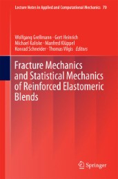 Fracture Mechanics and Statistical Mechanics of Reinforced Elastomeric Blends - Abbildung 1