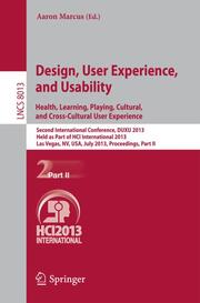 Design, User Experience, and Usability: Health, Learning, Playing, Cultural, and Cross-Cultural User Experience - Cover