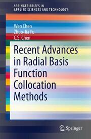 Recent Advances on Radial Basis Function Collocation Methods