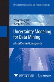 Uncertainty Modeling for Data Mining