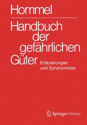 Handbuch der gefährlichen Güter. Erläuterungen und Synonymliste