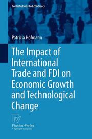 The Impact of International Trade and FDI on Economic Growth and Technological C