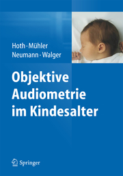 Objektive Audiometrie im Kindesalter