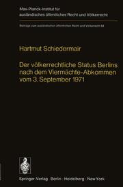 Der völkerrechtliche Status Berlins nach dem Viermächte-Abkommen vom 3.September 1971 - Cover