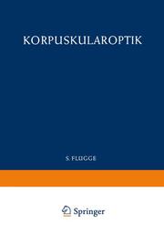 Optics of Corpuscles / Korpuskularoptik - Cover